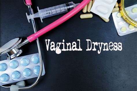 Why Am I Experiencing Vaginal Dryness Rochester Ny