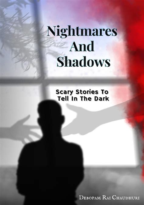 Smashwords Nightmares And Shadows Scary Stories To Tell In The