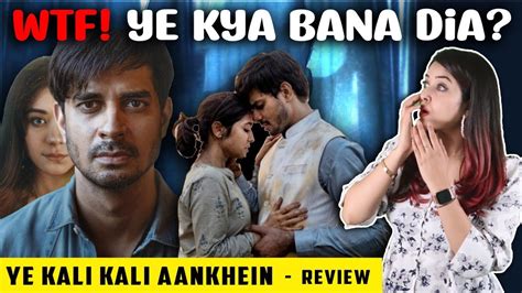 Yeh Kaali Kaali Aankhen Review Tahir Raj Bhasin Shweta Tripathi