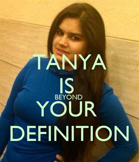 Tanya Is Beyond Your Definition Poster Pranav Keep Calm O Matic