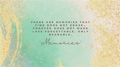 60 Old Memories Quotes To Remember Your Past