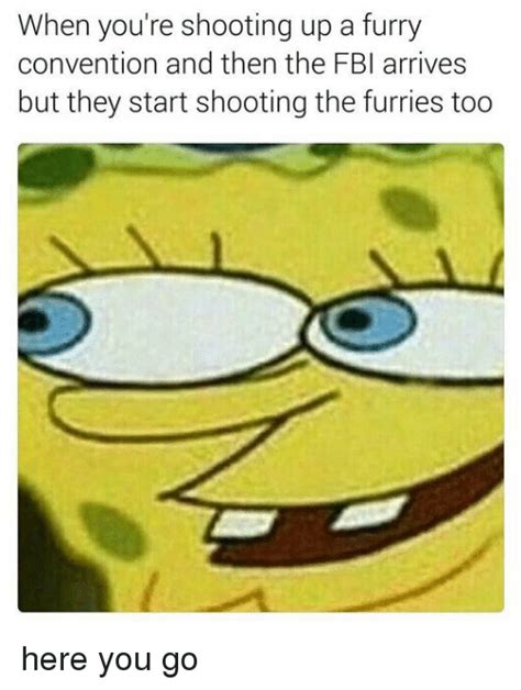 youre shooting   furry convention    fbi arrives   start shooting