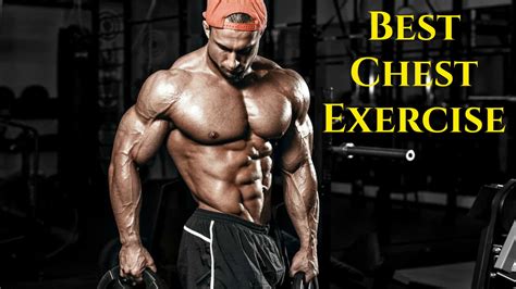 Best Chest Exercises And Workout For Mass And Strength