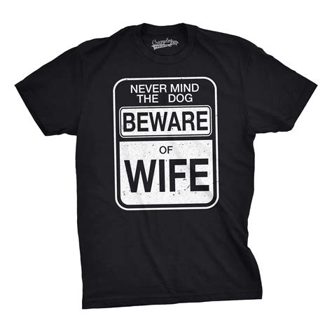 Mens Beware Of Wife Forget The Dog Funny Marriage Anniversary Husband T