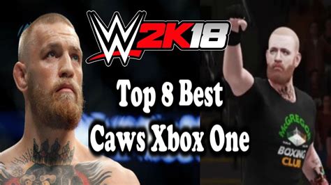 Wwe 2k18 Top 8 Best Caws Xbox One Youtube