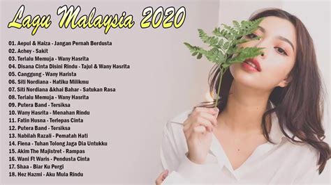 Download mp3 senarai melayu dan video mp4 gratis. LAGU MALAYSIA TERBARU 2020 -Lagu Baru Melayu Paling ...