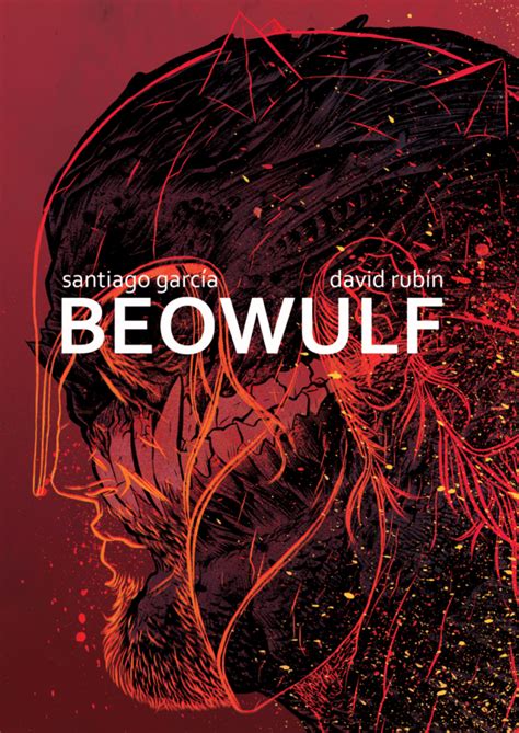 Classic And Epic And Eternal Is This Beowulf Graphic Novel On The