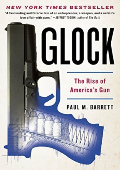 Glock The Rise Of Americas Gun