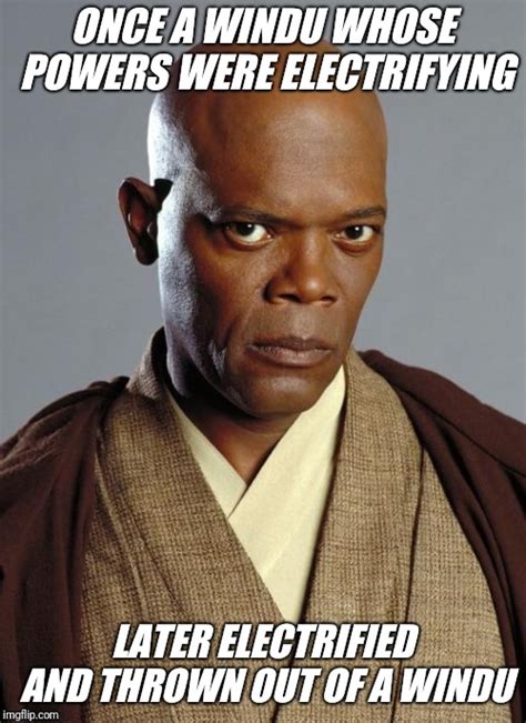 1 point2 points3 points 14 hours ago* (0 children). mace windu Memes & GIFs - Imgflip
