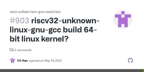 Riscv Unknown Linux Gnu Gcc Build Bit Linux Kernel Issue