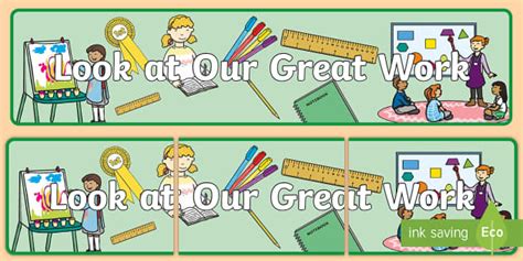 👉 Look At Our Great Artwork Display Banner Look At Our Great Work Display