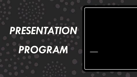 Introduction To Presentation Program Youtube