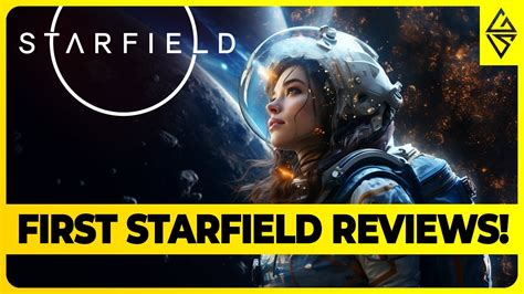 Starfield S First Reviews Hit The Internet And They Look Promising