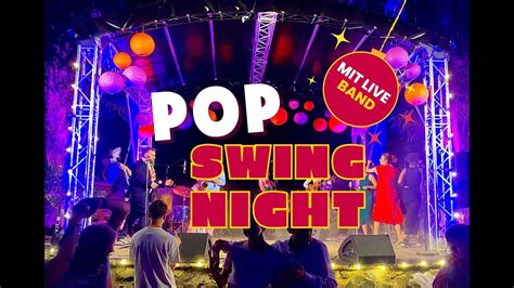 Pop Swing Night Programm Wir Machen Theater Musiktheater Und