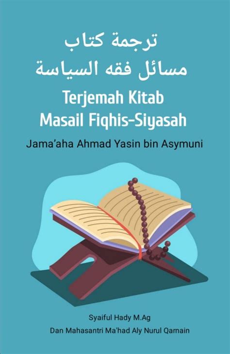 Kitab Al Masail Fiqhis Siyasah Terjemahan Mahad Aly Nurul Qarnain