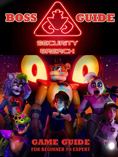 Five Nights At Freddy S Security Breach Complete Guide And Walkthrough