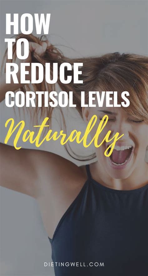 How To Reduce Cortisol Levels Naturally Reducing Cortisol Levels