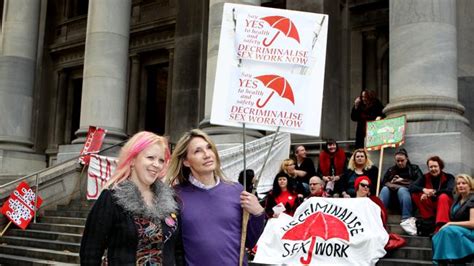 sex workers rally at parliament house to decriminalise prostitution au — australia s