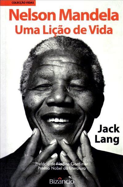 Nelson Mandela Uma Vida Cheia De Livros Recomendações Expert Fnac