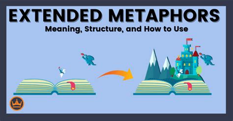 Extended Metaphor Meaning Structure Examples How To Use