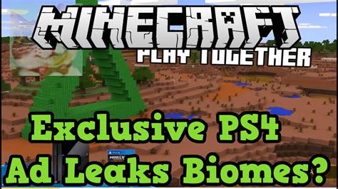 Minecraft Ps4 Youtube Trailer Leaks New Biomes Youtube