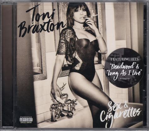 Toni Braxton Sex And Cigarettes 2018 Cd Discogs