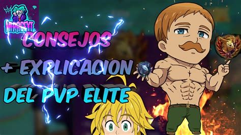 ¡guía Pvp Elite Cómo Llegar A Campeón O Challenger ⚡ 7ds Grand