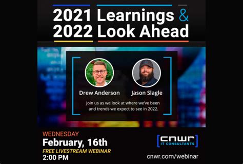 2021 Learnings And 2022 Look Ahead