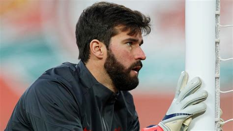 Liverpool Goalkeeper Alissons Father Drowns In Brazil Reports