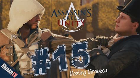 Assassins Creed Unity Part Meeting Mirabeau Youtube