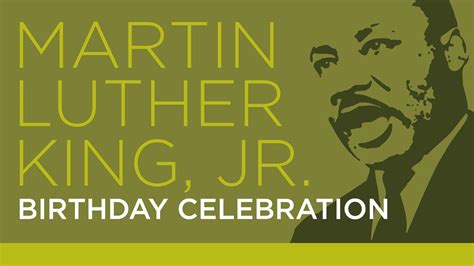 30th Annual Martin Luther King Jr Birthday Celebration Youtube