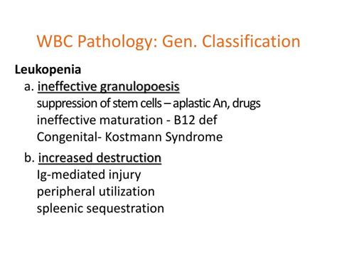 Ppt Wbc Pathology Gen Classification Powerpoint Presentation Free