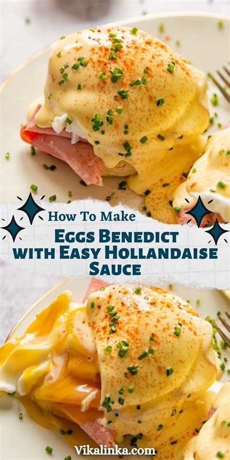 eggs benedict with easy hollandaise sauce eggs benedict easy hollandaise easy hollandaise sauce