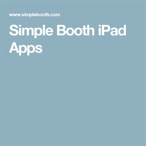It has a great design and tons of great features. Simple Booth iPad Apps | App, Photo booth, Ipad apps