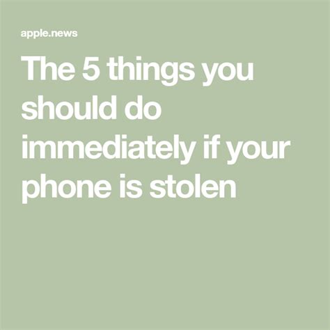 The 5 Things You Should Do Immediately If Your Phone Is Stolen — Usa