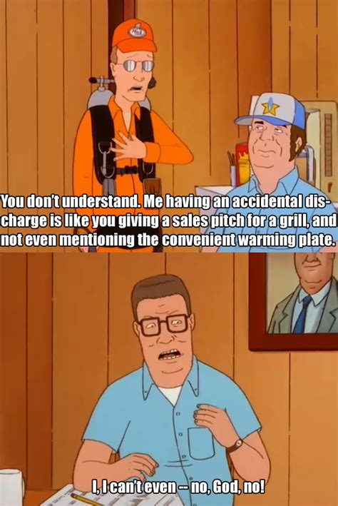 Hank Hill Cant Even Imgur King Of The Hill Notting Hill Quotes