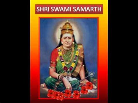 Use them in commercial designs under lifetime, perpetual & worldwide rights. SHRI SWAMI SAMARTH - AAI AKKALKOTI AARTI .wmv - YouTube