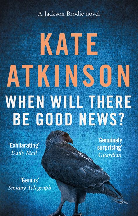 When Will There Be Good News, Kate Atkinson – The Book Lovers' Sanctuary