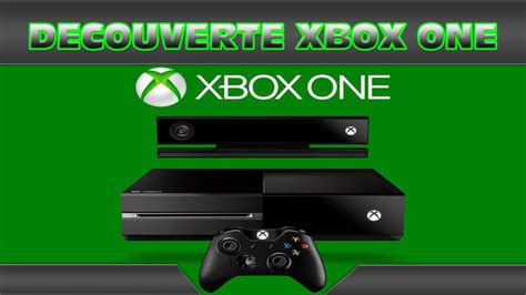 Xbox One Découverte Et Déballage Unboxing Youtube
