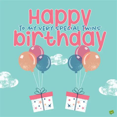 Birthday Wishes For Twins Happy Birthday To You You
