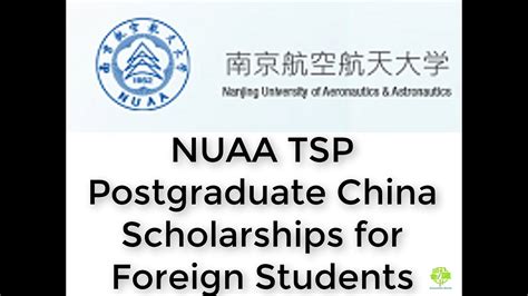Braingain magazine best source of search malaysia scholarships for international students from study in: NUAA TSP Postgraduate China Scholarships for Foreign ...