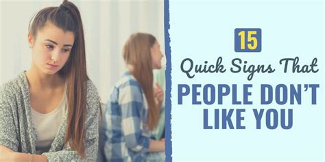 Quick Signs That People Don T Like You