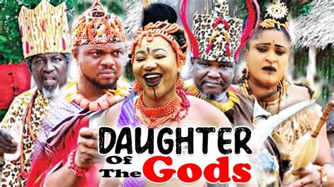 The Only Daughter Of The Gods Part 1and2 Ken Erics And Chinenye Uba
