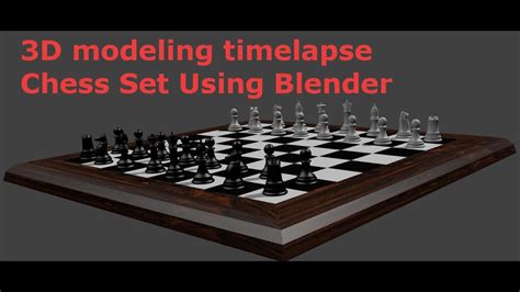 3d Modeling Timelapse Full Chess Set Blender Youtube