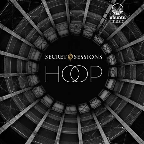 Album Hoop Secret Sessions Qobuz Download And Streaming In High Quality