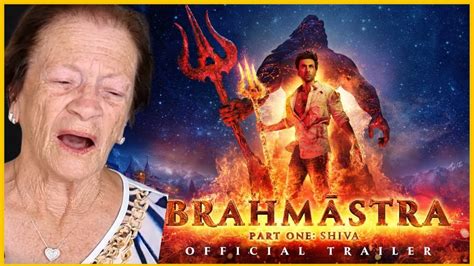 My Brazilian Grandma Watched The BrahmĀstra Official Trailer Youtube