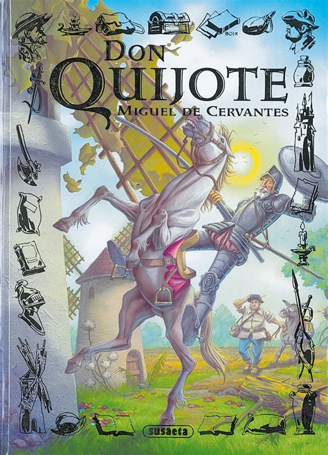 El ingenioso hidalgo don quijote de la mancha, parte 1, 1605. Libro Don Quijote De La Mancha Gratis | Libro Gratis