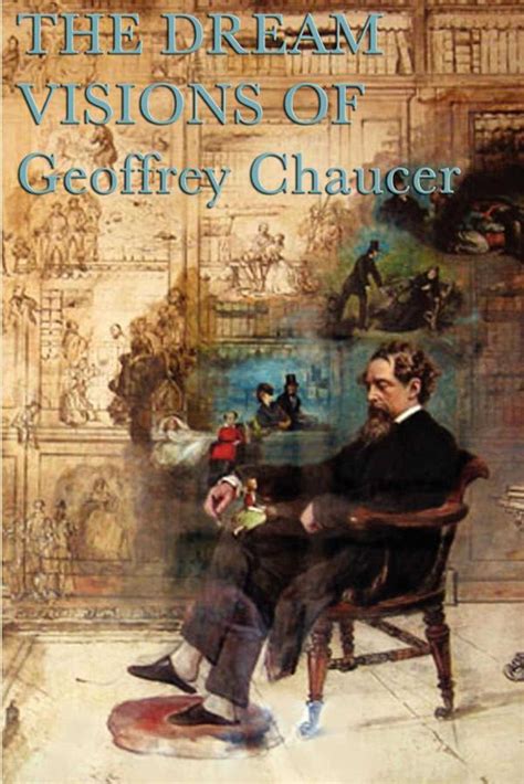 The Dream Visions Of Geoffrey Chaucer Ebook By Geoffrey Chaucer