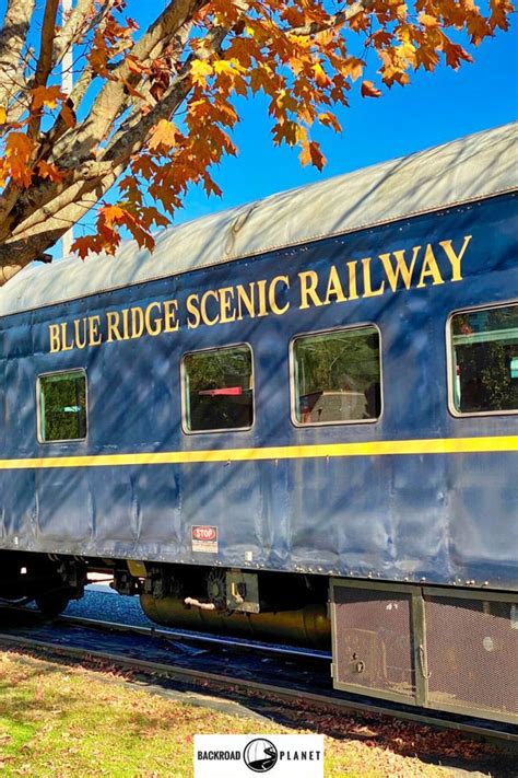 Take The Blue Ridge Scenic Railway On A Scenic Excursion Through The
