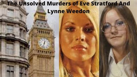 The Murders Of Eve Stratford And Lynne Weedon Youtube